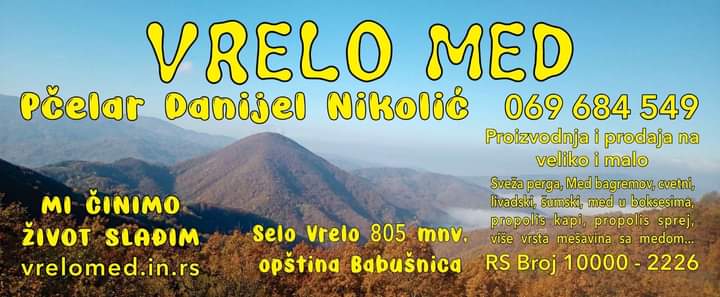 Vrelo med  poljoprivredno gazdinstvo farma pcela Danijel Nikolic selo Vrelo 805 mnv Opstina Babusnica 069684549